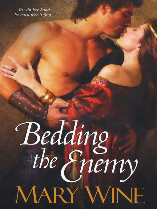 Title details for Bedding the Enemy by Mary Wine - Available
